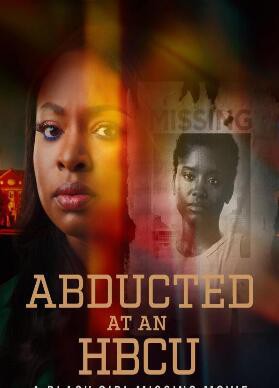 黑人学院绑架：黑人女孩失踪电影封面图