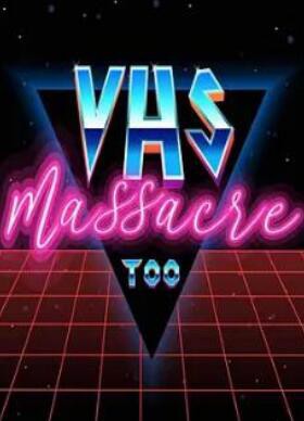 VHS 大屠杀 2封面图